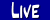 Live