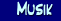  Musik 